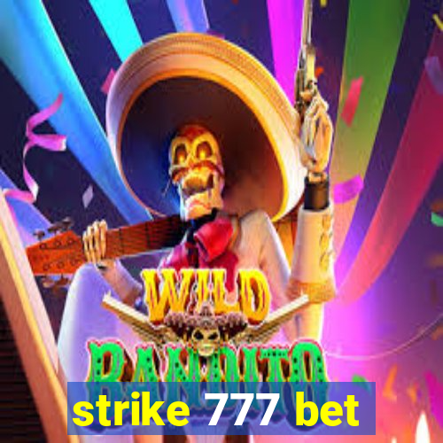 strike 777 bet